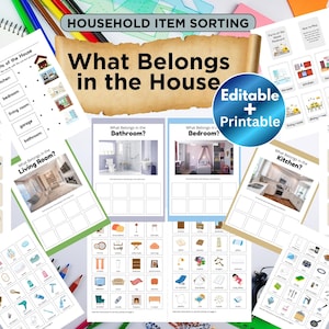 May include: Educational printable activity sheets with the title "What Belongs in the House". The sheets include sorting activities for the kitchen, bedroom, living room, bathroom, and garage. The sheets are colorful and feature illustrations.