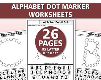 Alphabet Dot Marker Worksheets Printable | ABC Dab & Dot Activity for Kids | Preschool Letter Recognition | Do a Dot Worksheets PDF 26 Pages