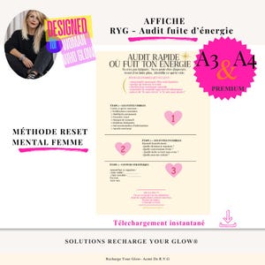 May include: A pink and white poster with French text, titled "Audit fuite d'énergie" and "Méthode Reset Mental Femme." The poster includes a woman's image, heart graphics, and the text "Solutions Recharge Your Glow."