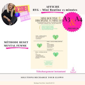 May include: A digital poster with the text "Mini Routine Discipline 15 Minutes" in French. The poster includes a woman's image, a pink starburst with "A3 & A4 Premium", and a download icon. The poster is designed to help with mental health.