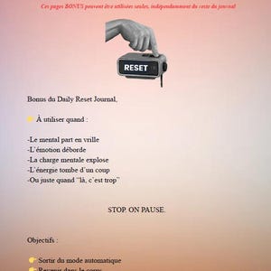 May include: A page from a journal with the title "SOS BONUS EMERGENCY RESET" and the word "RESET" on a small device. The page includes text in French, with objectives to help manage emotions and mental energy.