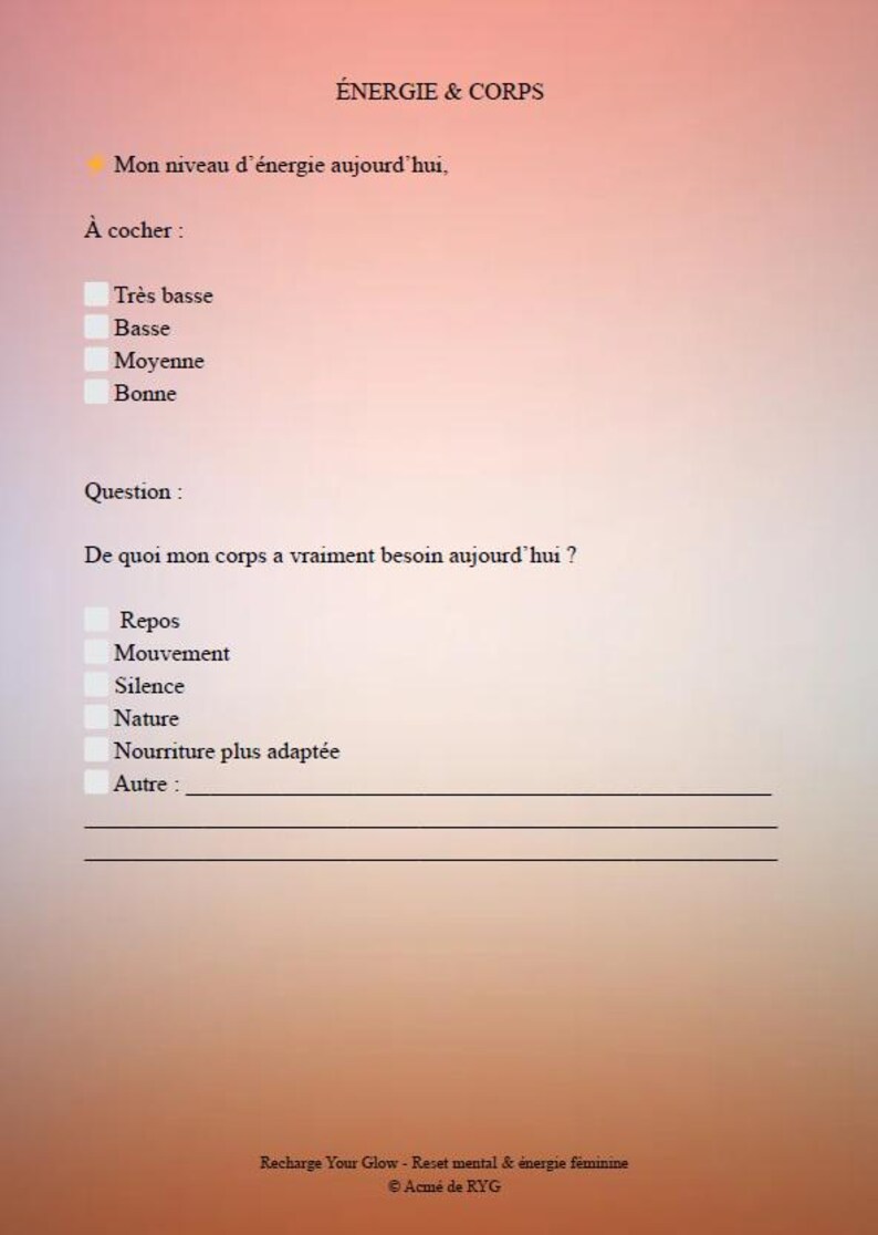 May include: A worksheet with the title "ENERGY & BODY" in a gradient orange and white design. It includes questions about energy levels and body needs, with checkboxes for answers. The text "Recharge Your Glow" is at the bottom.