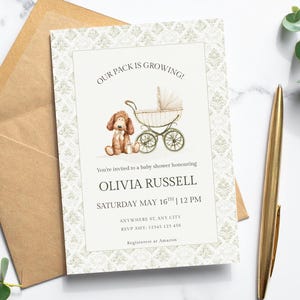 May include: Baby shower invitation with a vintage stroller and a stuffed dog illustration. The invitation reads "OUR PACK IS GROWING!" and includes the honoree's name, date, time, and RSVP information. The invitation is on a cream background.