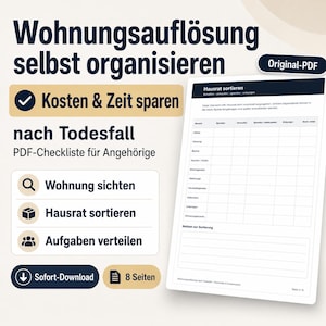 Può includere: Un elenco di controllo PDF intitolato "Wohnungsauflösung selbst organisieren" (Sgombero della casa Organizzati da soli) con il testo "Kosten & Zeit sparen" (Risparmia sui costi e sul tempo). L'elenco include sezioni per l'ordinamento degli articoli per la casa.