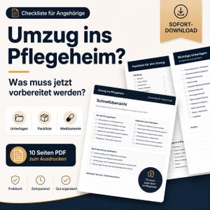 May include: A digital PDF checklist in German for moving into a nursing home, titled "Umzug ins Pflegeheim?". The document includes sections for packing, medications, and important documents. The design is white and navy blue.