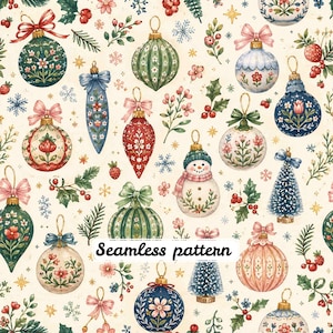 Pode incluir: Um padrão contínuo com ornamentos de Natal em estilo aguarela, incluindo bolas redondas, formas de lágrima e um boneco de neve, decorados com motivos florais, laços e bagas de azevinho num fundo creme com o texto Seamless pattern.