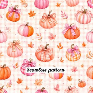 Coquette Pink Pumpkin Seamless Pattern | Watercolor Fall Pumpkins with Bows | Gingham Autumn Fabric | Cute JPG