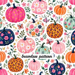 May include: A seamless pattern featuring various pumpkins decorated with floral prints, leopard spots, and polka dots, interspersed with colorful butterflies, small pink and orange flowers, and green leafy vines on a white background.