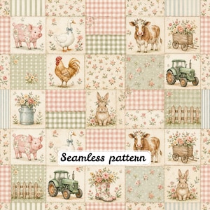 May include: A seamless pattern featuring a grid of illustrations including a pig, goose, cow, rooster, rabbit, green tractor, wooden fence, floral milk can, and flower-filled wagon, all set against backgrounds of gingham and floral prints.