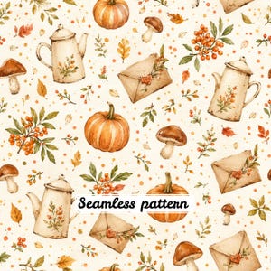 Cozy Autumn Cottage Seamless Pattern JPG | Watercolor Pumpkins Teapots Mushrooms & Love Letters | Rustic Fall Digital Paper