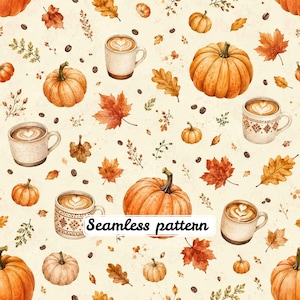 Könnte beinhalten: Ein nahtloses Muster mit Aquarellillustrationen von orangefarbenen Kürbissen, Kaffeetassen mit Latte Art und verschiedenen Herbstblättern wie Ahorn und Eiche, durchsetzt mit Kaffeebohnen auf einem hellen cremefarbenen Hintergrund mit dem Text Seamless pattern.