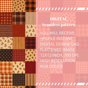 May include: A digital seamless pattern featuring a grid of squares with various autumn-themed designs including plaid, stripes, stars, and oak leaves in shades of orange, brown, and red, with text stating: DIGITAL Seamless pattern YOU WILL RECEIVE: JPG FILE INSTANT DIGITAL DOWNLOAD FLATTENED IMAGE 12X12 INCH, 300 DPI, HIGH RESOLUTION RGB COLOR.