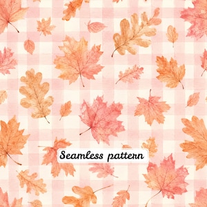 May include: A seamless pattern featuring watercolor illustrations of various autumn leaves in shades of orange, yellow, and pink, set against a soft pink and white checkered background. The text Seamless pattern is centered in a white rectangle.
