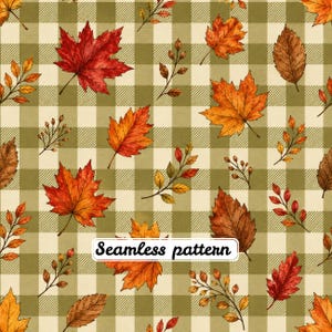 Può includere: Un motivo senza cuciture con uno sfondo a quadri vichy verde oliva chiaro e crema, decorato con varie foglie autunnali nei toni del rosso, arancione e marrone, insieme a piccoli rametti e il testo Seamless pattern al centro.