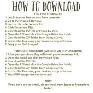 May include: A white background with the text "HOW TO DOWNLOAD" in a handwritten style. Instructions are provided for Etsy customers and guest checkout users on how to download files, including steps for accessing Google Drive links and extracting ZIP folders.