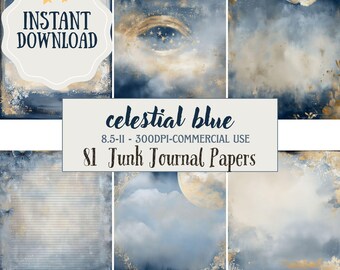 May include: Digital download of celestial blue junk journal papers. The image features a collage of artistic backgrounds in shades of blue, gold, and white. The text "Instant Download" and "Celestial Blue" are visible. The papers are 8.5 x 11 inches.