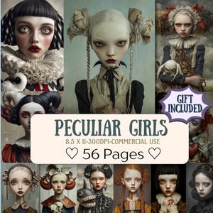 Puede incluir: Un collage de retratos de arte digital de chicas estilizadas con piel pálida, maquillaje de ojos oscuro y labios rojos. Se muestra el texto "PECULIAR GIRLS", junto con "8.5 X 11-300DPI-COMMERCIAL USE" y "56 Pages". Se incluye un regalo.