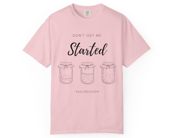 Sourdough Tshirt