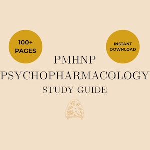 Könnte beinhalten: Ein Studienführer mit dem Titel "PMHNP Psychopharmacology Study Guide" mit dem Text "100+ PAGES" und "INSTANT DOWNLOAD" in goldenen Kreisen. Der Hintergrund ist hellbeige, und eine kleine goldene Illustration befindet sich unten.