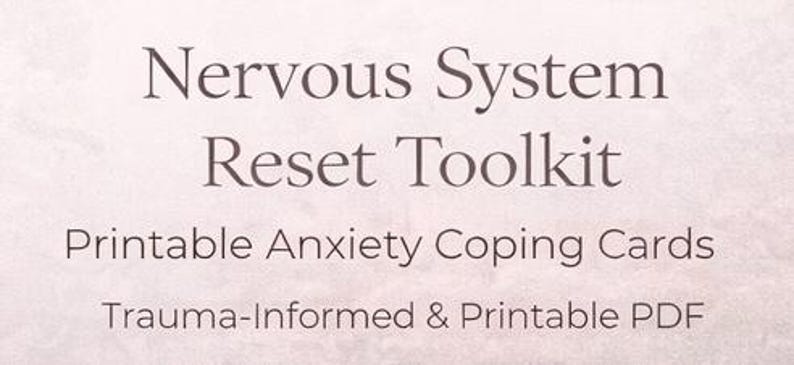 Nervous System Reset Toolkit | Printable Anxiety Coping Cards PDF ...