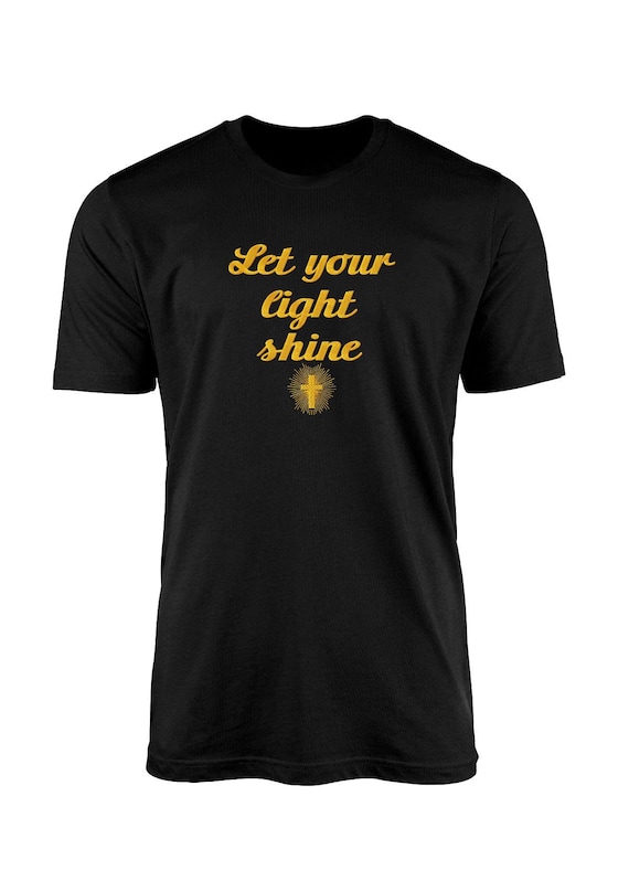Christian Embroidered T-Shirt – Let Your Light Shine 100% cotton Christian gifts
