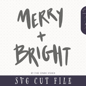SVG Cut File - Merry Christmas, Merry and Bright, Holiday