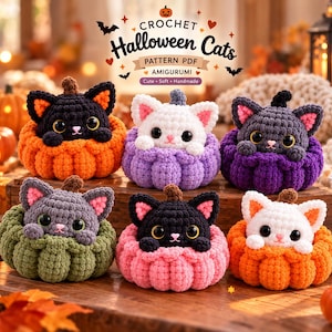 May include: Six crocheted amigurumi cats sitting in colorful yarn pumpkins. The cats are black, white, and gray with large black eyes and pink noses. The pumpkins are orange, purple, green, and pink. Text reads: CROCHET Halloween Cats PATTERN PDF AMIGURUMI.