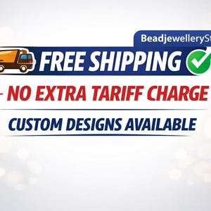 May include: A graphic with the text "FREE SHIPPING" and "NO EXTRA TARIFF CHARGE" in white and red on a blue background. A brown and orange truck graphic is on the left. The text "CUSTOM DESIGNS AVAILABLE" is below.