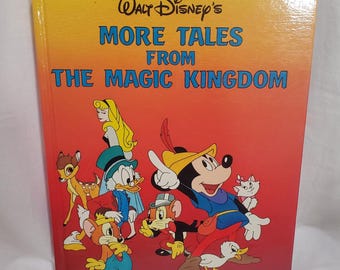 Vintage 1990 Walt Disney’s More Tales From The Magic Kingdom Hardcover | Disney Classic Series Treasury | Classic Stories & Illustrations