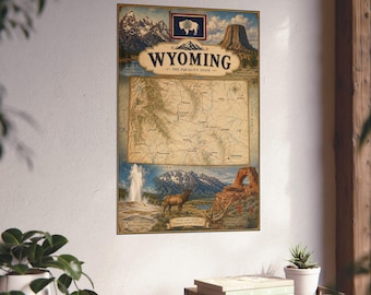 May include: A vertical poster featuring a map of Wyoming with the text WYOMING THE EQUALITY STATE. The design includes illustrations of the state flag, snow-capped mountains, Devils Tower, a geyser, an elk, and a natural rock arch formation.
