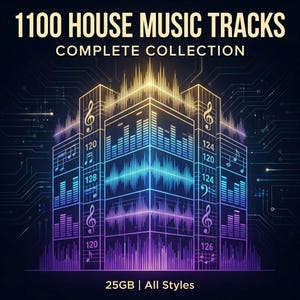 May include: Digital graphic with the text "1100 HOUSE MUSIC TRACKS COMPLETE COLLECTION". The image features a stylized building with musical notes and sound wave visualizations in blue, purple, and gold. The bottom text reads "25GB | All Styles".