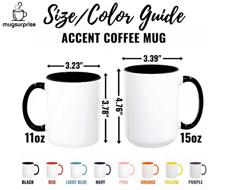 May include: White accent coffee mugs with black handles and rims, available in 11oz and 15oz sizes. The image shows size and colour options, with dimensions of 8.2 cm and 8.6 cm in diameter, and 9.6 cm and 12.1 cm in height. Colour options include black, red, light blue, navy, pink, orange, yellow, and purple.