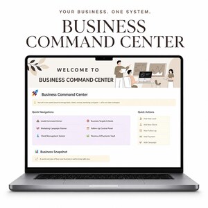 May include: A silver laptop displaying the "Business Command Center" interface. The screen shows a welcome message, navigation options, and quick actions. Text includes "Your Business. One System."