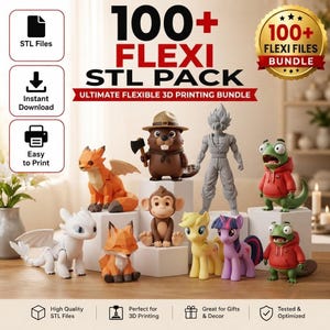 May include: A collection of 3D printed figurines including a white dragon, orange foxes, a beaver with an axe, a grey humanoid figure, a monkey, yellow and purple ponies, and green creatures in red hoodies, with text reading 100+ FLEXI STL PACK.