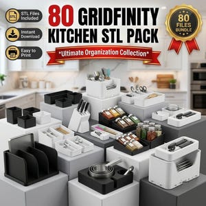 May include: A collection of 80 Gridfinity kitchen organization STL files for 3D printing. The image displays various white and black modular storage bins, drawer inserts, spice racks, and utensil holders filled with kitchen tools and spices.