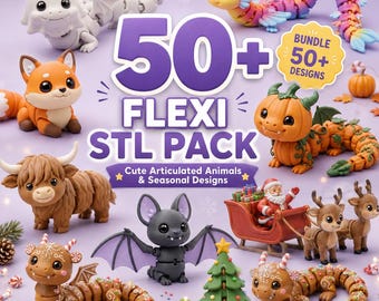 May include: A digital collection of 50+ flexi STL files featuring articulated animals and seasonal designs. The image displays various 3D printed figures including dragons, a fox, a pumpkin creature, a bat, and a Santa sleigh with reindeer.