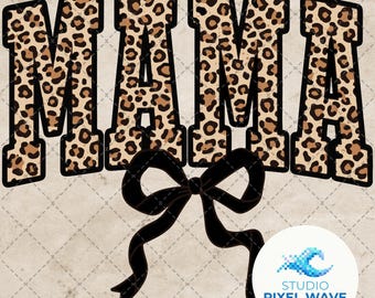 Leopard Mama PNG, Kokett Bogen Muttertag Sublimationsdesign, trendiges Leopard Mama Shirt, neue Mutter Geschenk digitaler Download, Retro Mama Grafik
