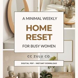May include: A collage featuring home decor elements and text that reads "A Minimal Weekly Home Reset for Busy Women." The image includes a mirror, sofa, and decorative items, suggesting a focus on interior design and organization.