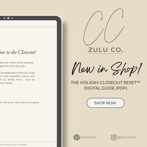 以下が含まれることがあります： 「New in Shop!」と「The Holiday Closeout Reset Digital Guide (PDF)」のテキストが入ったデジタルガイドの広告。Zulu Co.のロゴが上部にあります。タブレットには、1年の締めくくりに関するテキストが表示されています。