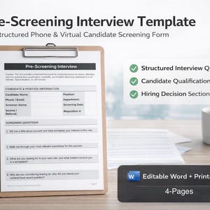 May include: A clipboard with a pre-screening interview form, a laptop, a notepad, and a pen are on a wooden desk. The form includes sections for candidate information and screening questions. The image also shows a coffee cup and a document with the text "Editable Word + Printable PDF".