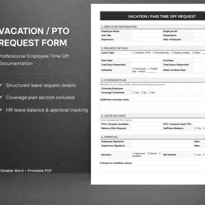 Könnte beinhalten: Ein weißes, druckbares PDF-Formular mit dem Titel "VACATION / PTO REQUEST FORM". Das Formular enthält Abschnitte für Mitarbeiterinformationen, Urlaubsdetails, Deckungsplan, Urlaubsguthaben und Genehmigung. Der Text enthält "Structured leave request details" und "HR leave balance & approval tracking."