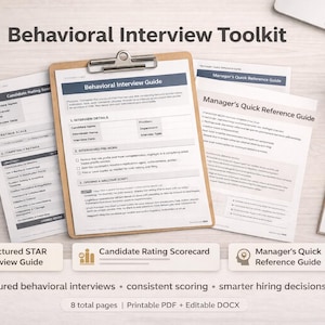 May include: A wooden clipboard holds a "Behavioral Interview Guide" surrounded by other documents, including a "Candidate Rating Scorecard" and a "Manager's Quick Reference Guide." The image includes a cup of coffee, a notepad, and glasses, suggesting a workspace. The text reads "Behavioral Interview Toolkit."