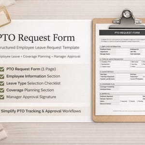 May include: A PTO Request Form template on a clipboard, with a pen, glasses, and office supplies. The form includes sections for employee information, leave details, and manager approval. The text reads "PTO Request Form" and "Simplify PTO Tracking & Approval Workflows."
