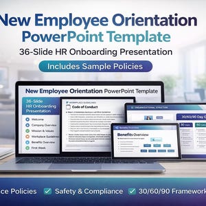 May include: A laptop, tablet, and two other devices display a "New Employee Orientation PowerPoint Template." The presentation includes a 36-slide HR onboarding presentation and sample policies. The image also includes the text "Workplace Policies," "Safety & Compliance," and "30/60/90 Framework."