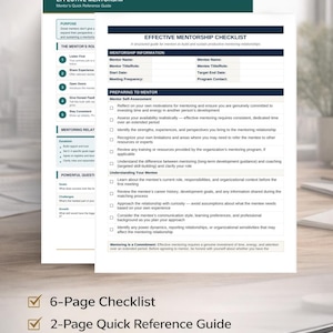 May include: A white and teal Effective Mentorship Checklist and Quick Reference Guide. The guide includes a 6-page checklist, a 2-page quick reference guide, and is an editable Word and printable PDF.