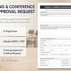 Peut inclure: Document intitulé "DEMANDE DE PRÉ-APPROBATION DE FORMATION ET DE CONFÉRENCE" avec un processus clair et professionnel. Comprend un formulaire de 2 pages, DOCX + PDF modifiable et une demande d'approbation et de financement de formation. Le document mesure 21,6 x 27,9 cm.