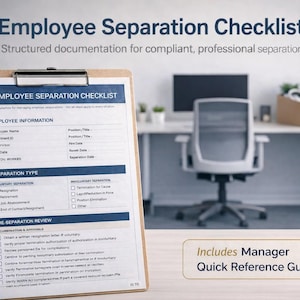May include: A clipboard with an "Employee Separation Checklist" form. The form includes sections for employee information, separation type, and pre-separation review. The image also includes a desk, chair, and text that says "Includes Manager Quick Reference Guide."