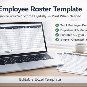 May include: A laptop displaying an employee roster template, with the text "Employee Roster Template" at the top. The image includes printed roster sheets, a pen, a coffee cup, and a small plant. The template is designed to organize a workforce digitally.