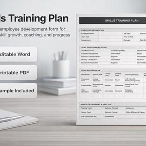 May include: A Skills Training Plan document on a desk. The form includes sections for employee information, skill development, and skill building. The image also shows icons for Editable Word, Printable PDF, and Sample Included.