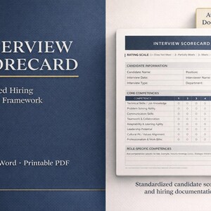 May include: An interview scorecard titled "INTERVIEW SCORECARD" with the subtitle "Structured Hiring Decision Framework." The document includes sections for candidate information and core competencies, with a rating scale and notes section. The text "Audit-Ready Documentation" is also visible.
